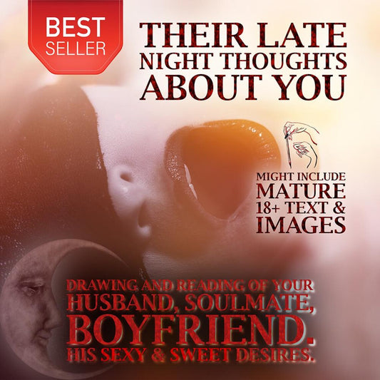 His Thoughts After Midnight | What He's Afraid to Say Out Loud | Channeled Mind Reading of His Most Intimate Thoughts