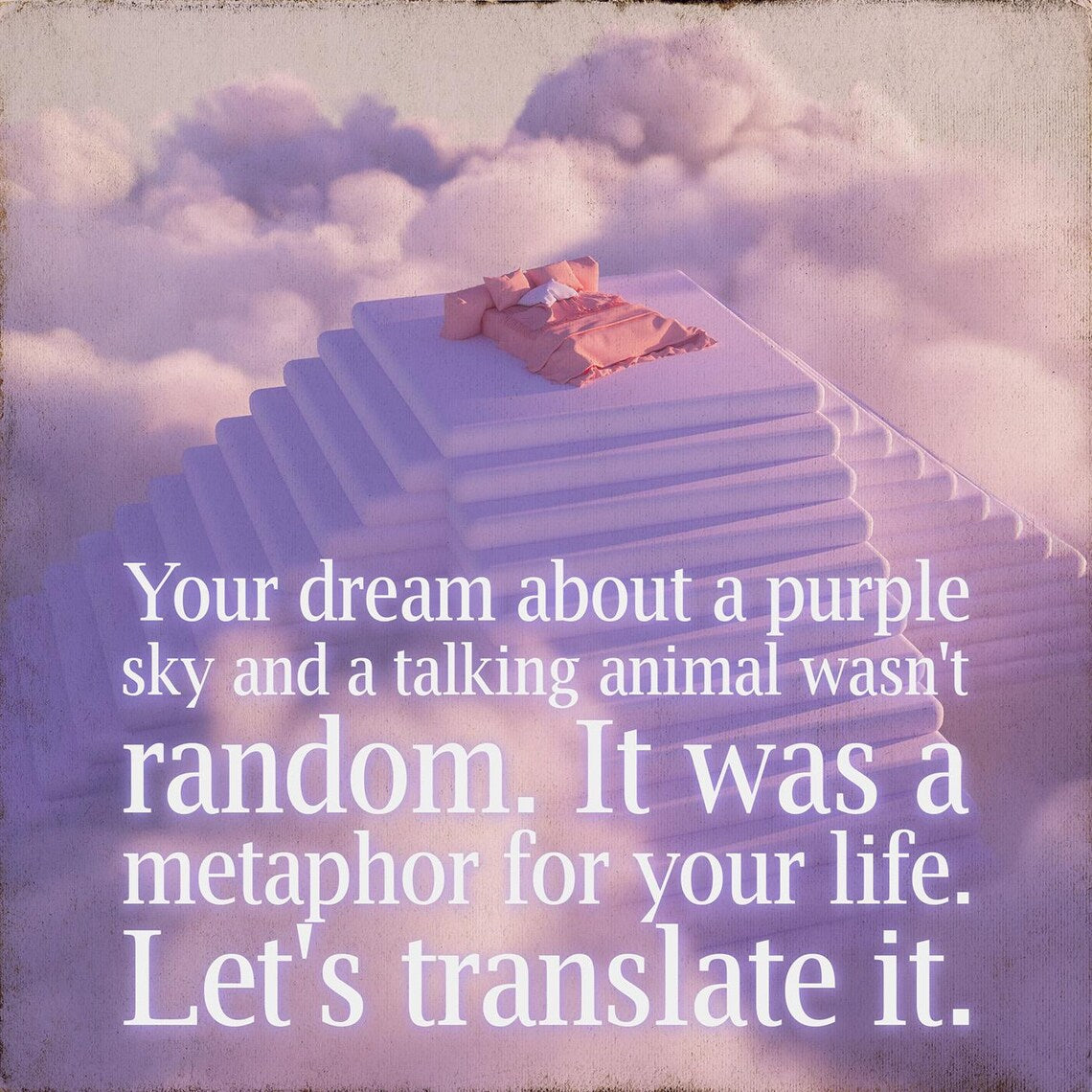 Your Dream Interpretation & Dream Art Transfiguration: Channeling Messages From Your Dream